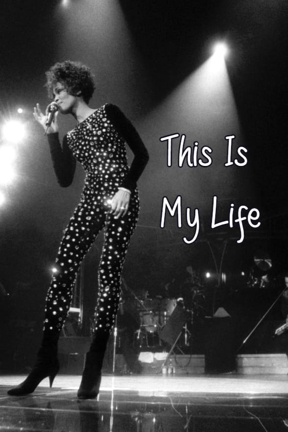 Постер Whitney Houston: This is My Life